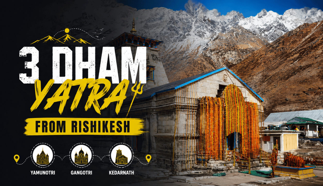 3 Dham Yatra from Rishikesh