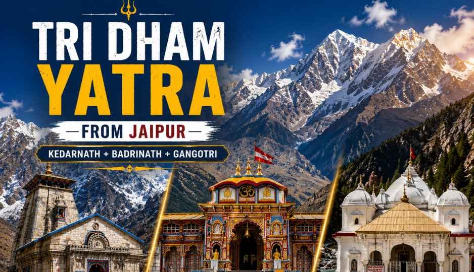 Tri Dham Yatra from Jaipur